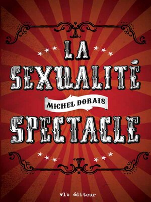 cover image of La sexualité spectacle